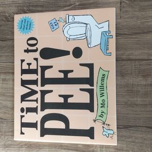 Time to Pee By Mo Willems